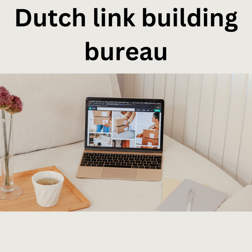 Dutch link building bureau