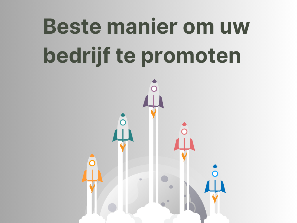 Beste manier om uw bedrijf te promoten