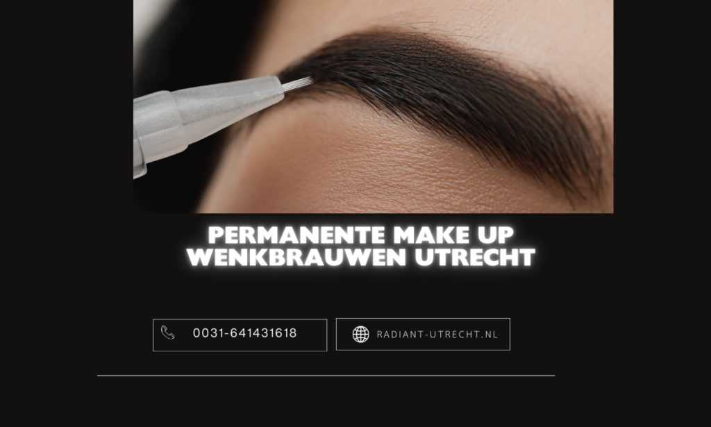 permanente make up wenkbrauwen Utrecht