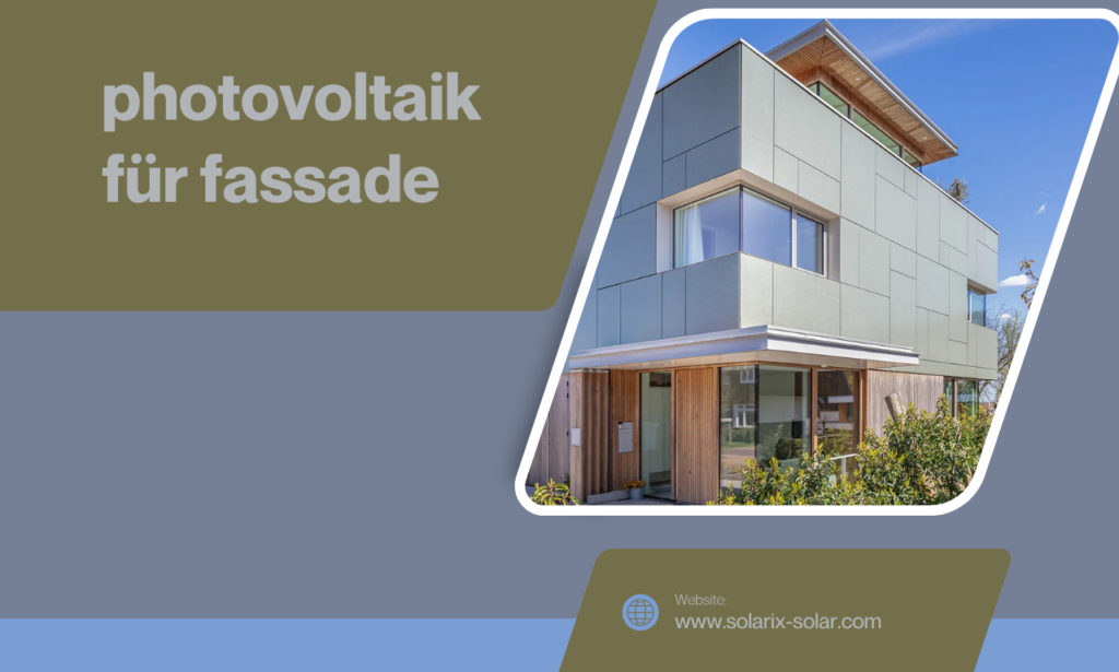 photovoltaik für fassade