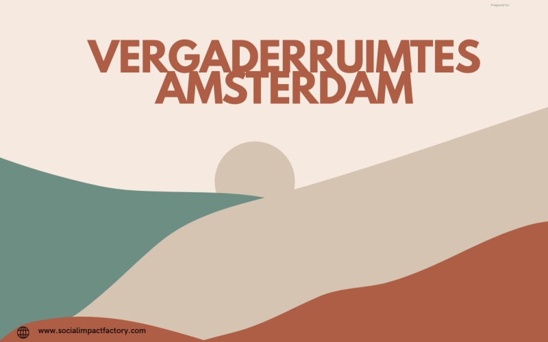 Slim Vergaderen in Amsterdam
